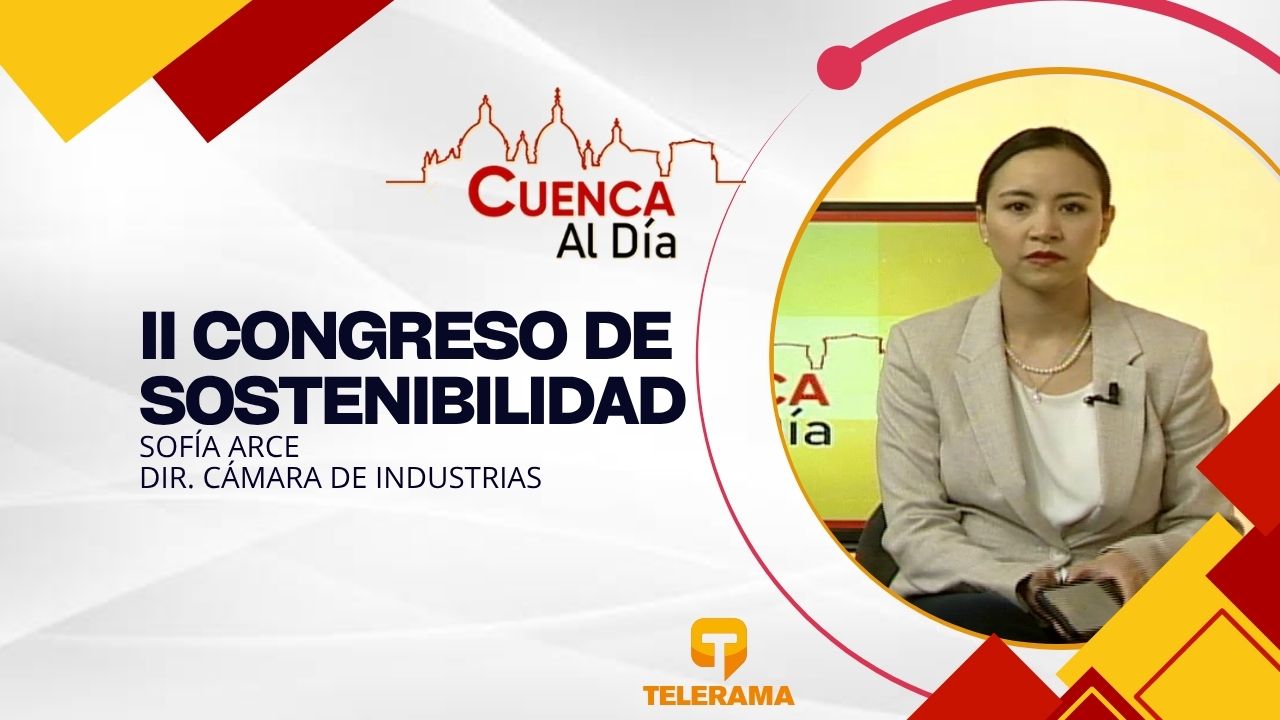 Dir. Cámara de Industrias 
II Congreso de sostenibilidad